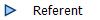 Referent